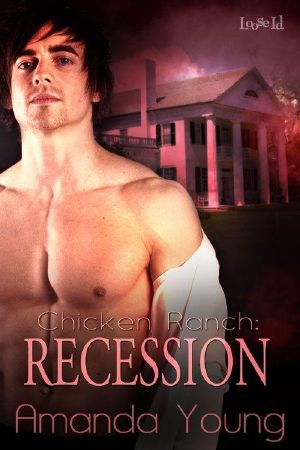 Recession [Chicken Ranch 2]